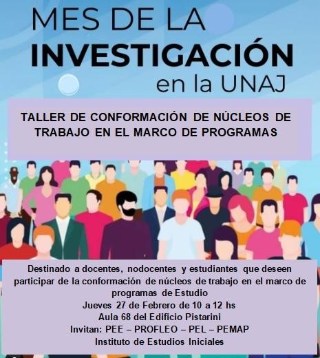 Taller de conformación de núcleos de trabajo en el marco de Programas